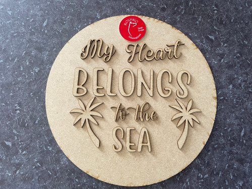 Heart belong to the sea 12” Round Sign