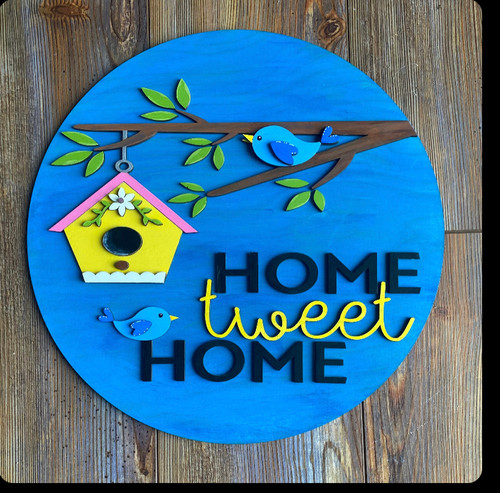 Home Tweet Home 12” Round Sign