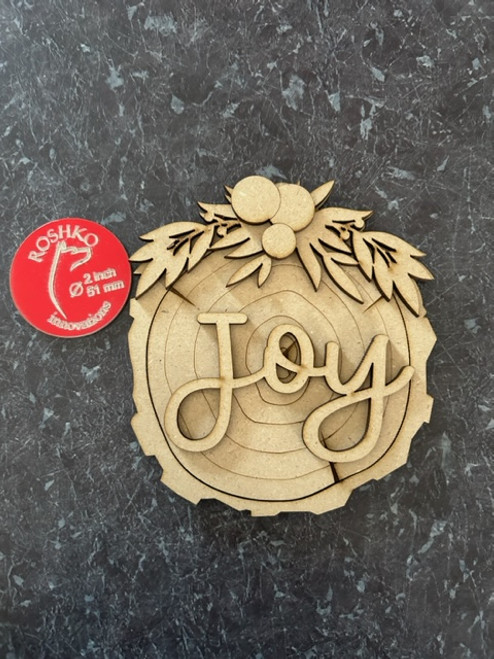 Wood Slice Word -  JOY with holly 