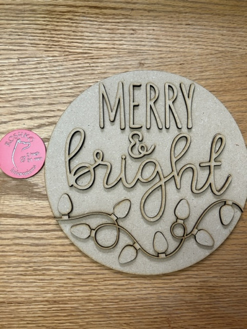 Merry & Bright 12” Round Sign