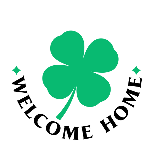 Welcome Home Clover  12” Round Sign