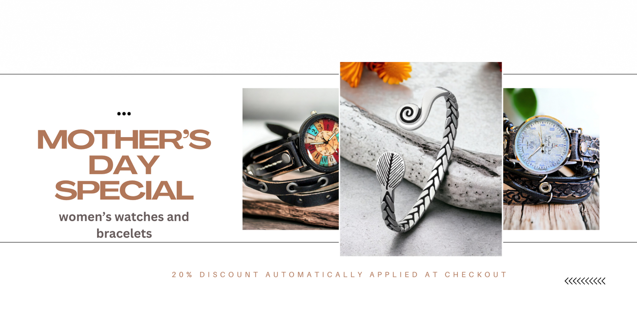 Mother's Day Sale 20% Off women's watches and bracelets