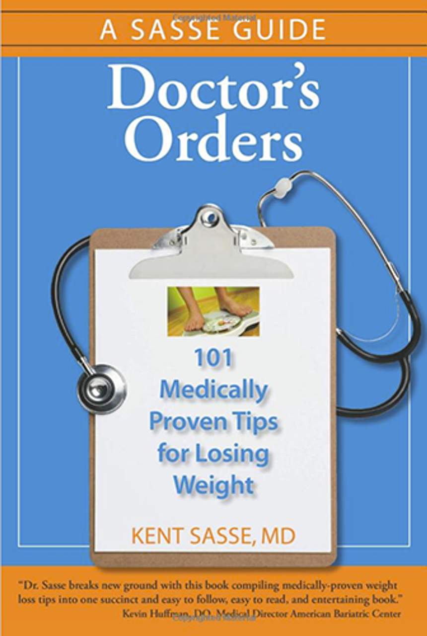 Doctor's Orders: 101 Medically-Proven Tips for Losing Weight