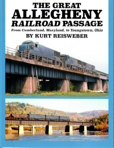 Great Allegheny Railroad Passage From Cumberland, MD to Youngstown, OH