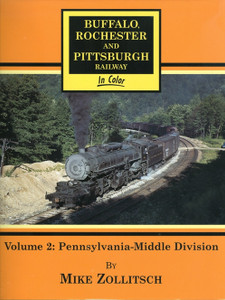 BR&P In Color, Vol 2 - PA Middle Division" by Mike Zollitsch