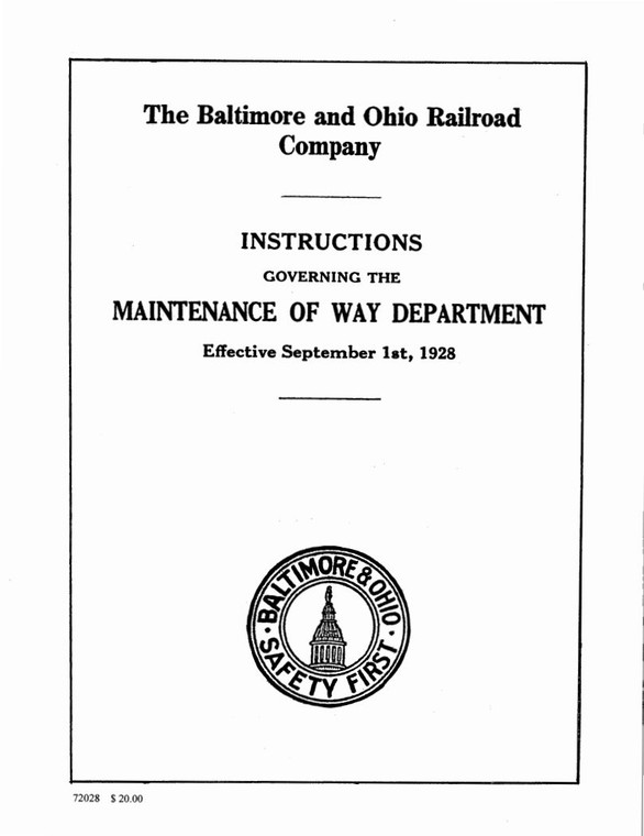 B&O Maintenance of Way Instructions Book,  1928