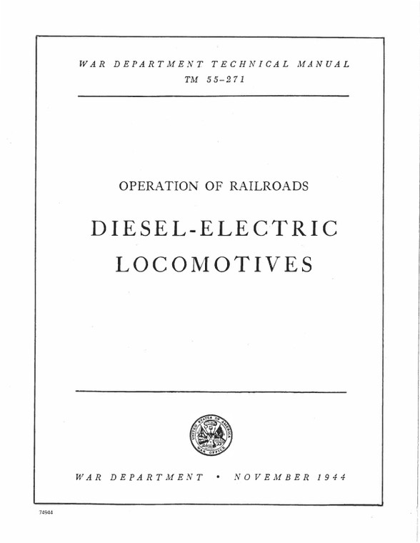 Operation of Railroads Diesel-Elect Locos Nov 1944 War Dept Technical Manual TM-55-271