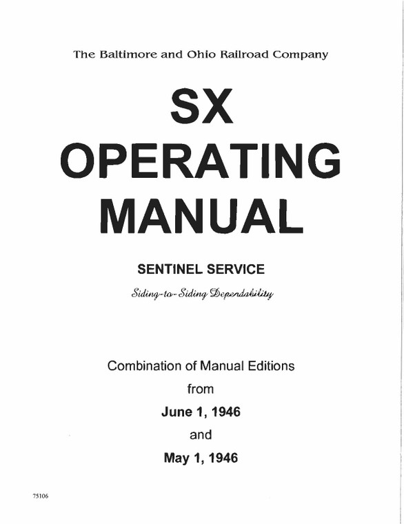 B&O SX ( Sentinel Service) Operating Manual - 1946