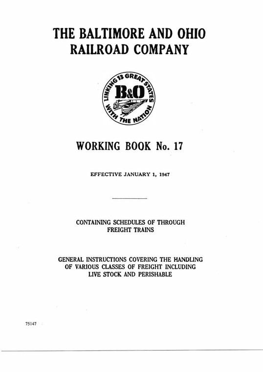 B&O Freight Working Book No. 17 1947