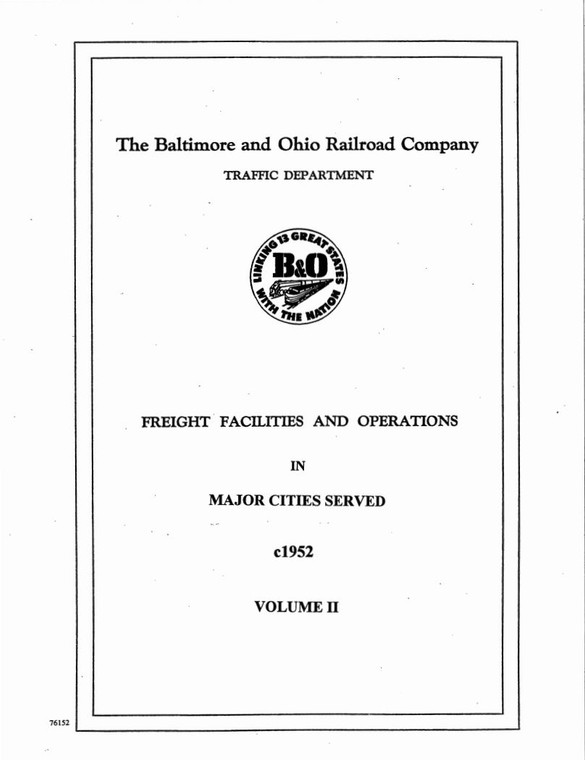 B&O Freight Facilities & Operations, Volume 2, 1952