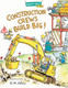 Construction Crews Build Big! View Product Image