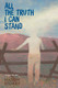 All the Truth I Can Stand View Product Image