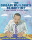 The Dream Builder's Blueprint: View Product Image