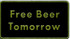 BERNARD ENGRAVING FP040 FREE BEER TOMORROW