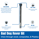 Bad Dog Rover Bit diagram with side cutters and fast-start tip Bad Dog Rover Bit diagram with side cutters and fast-start tip