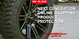 Welcome to the Next Era in Online Shopping: Product Protection