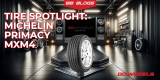 Michelin Primacy MXM4 Review: The Pinnacle of Efficiency and Comfort for Premium Vehicles