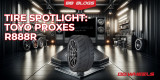 Toyo Proxes R888R Review: High-Performance Competition Tire for Faster Lap Times