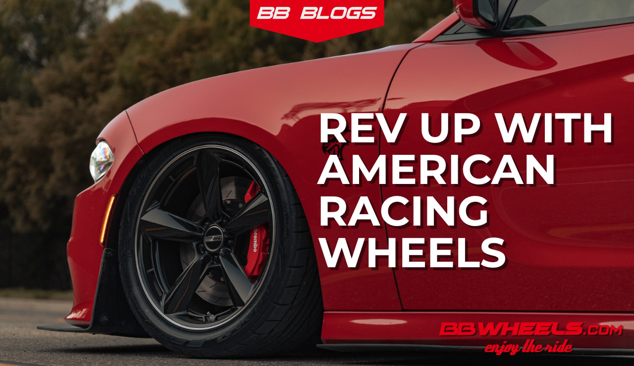 Why American Racing Wheels Stand Out: Are They Any Good? - BB Wheels