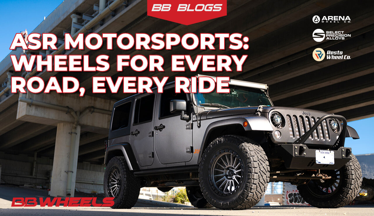 ASR Motorsports: Wheels for Every Road, Every Ride