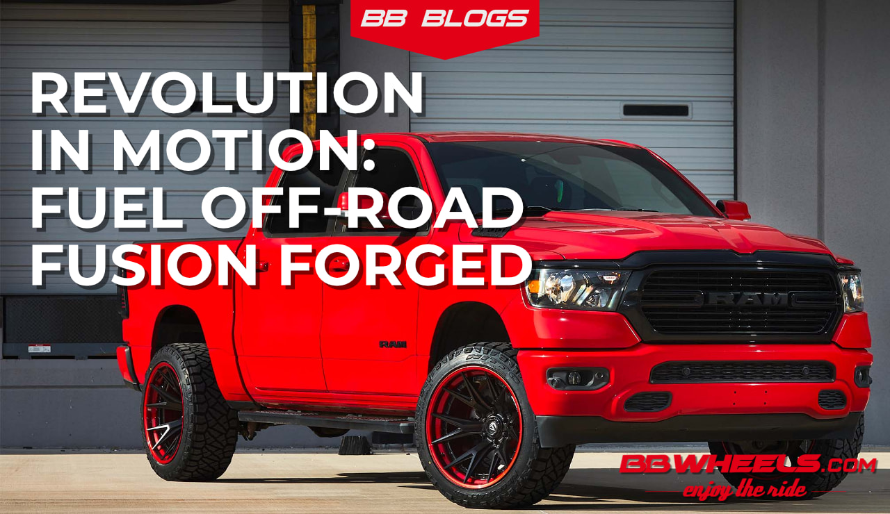 Fuel Off-Road's Fusion Forged Wheels - BB Wheels