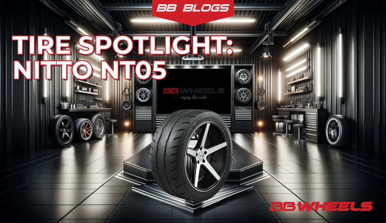 Nitto NT05 review and spotlight
