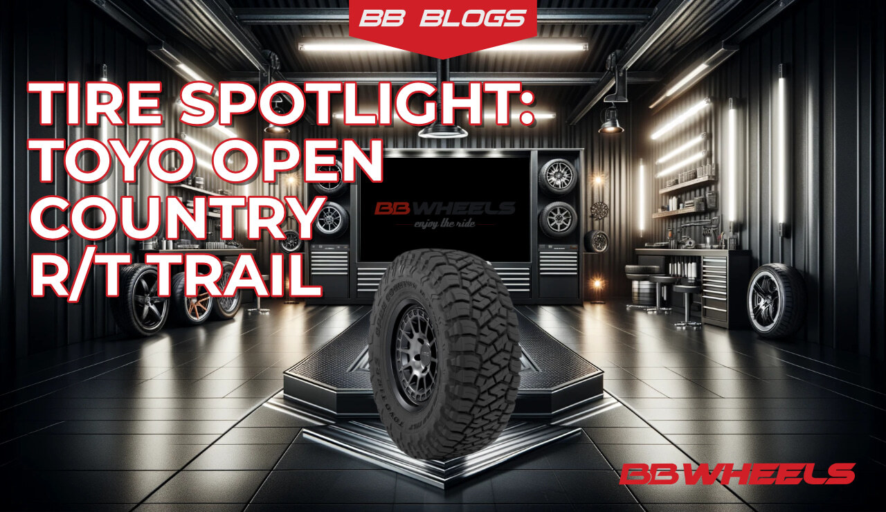 Toyo Open Country RT Trail review and spotlight