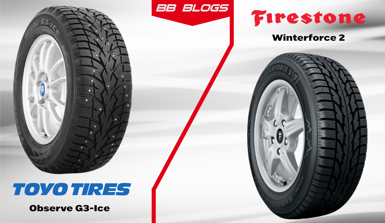 Toyo Observe G3-Ice VS. Firestone Winterforce 2