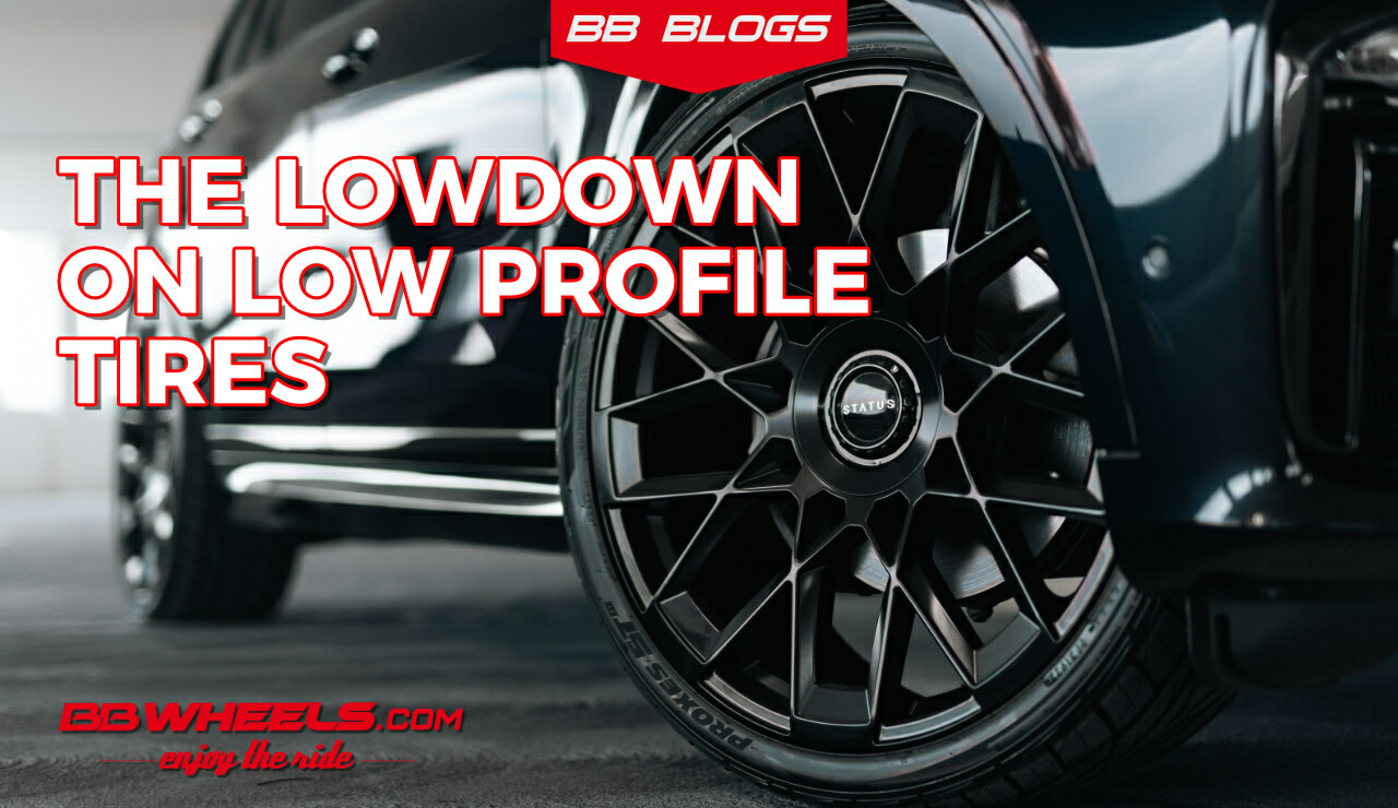 What are low profile tires and their benefits?