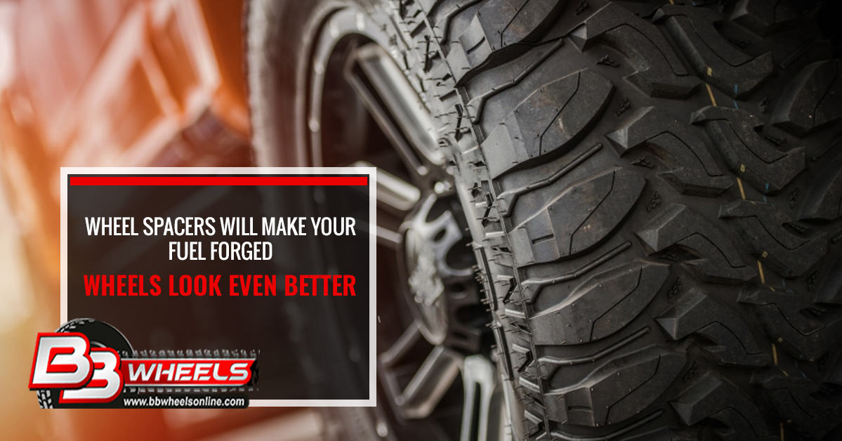 Wheel Spacers Will Make Your Fuel Wheels Look Even Better BB