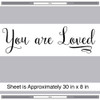 You are Loved Wall Decal by Chromantics
