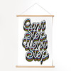 Can't Stop Won't Stop Decor Banner