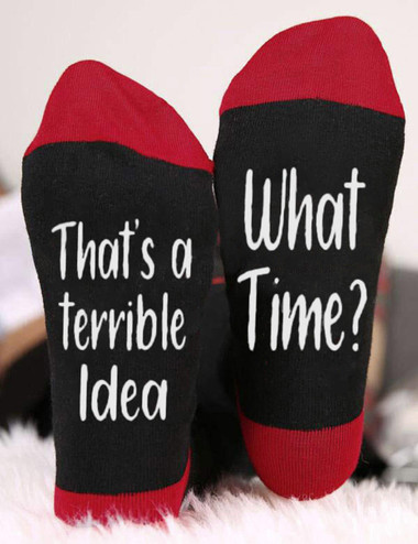 sheshow Thats A Terrible Idea What Time Unisex Crew Socks