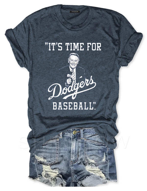 sheshow Its Time For Dodgers Baseball Tee For Women