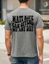  Matt Rife Can Offend Me Any Day Tee 