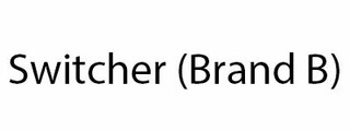 Switcher (Brand B)