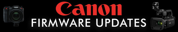 Exploring the Newest Canon Firmware Updates