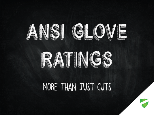 ANSI Glove Ratings: More Than Cuts