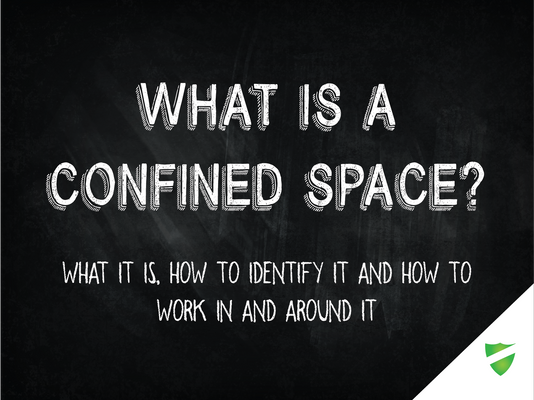 What is a Confined Space?