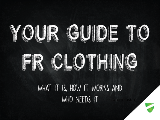 Your Guide to Flame-Resistant Clothing