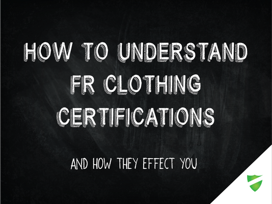 How to Understand FR Clothing Certifications