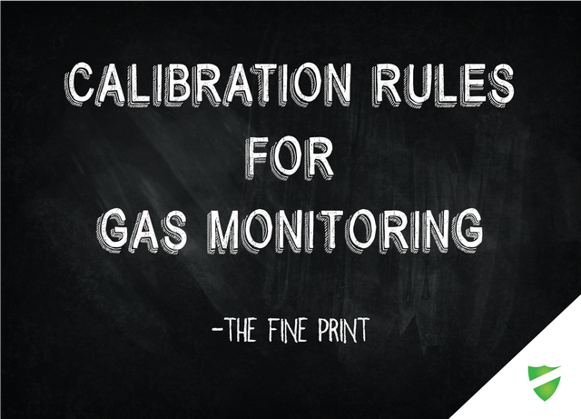 Gas Monitor Calibration & Bump Testing – The Fine Print - Safety ...