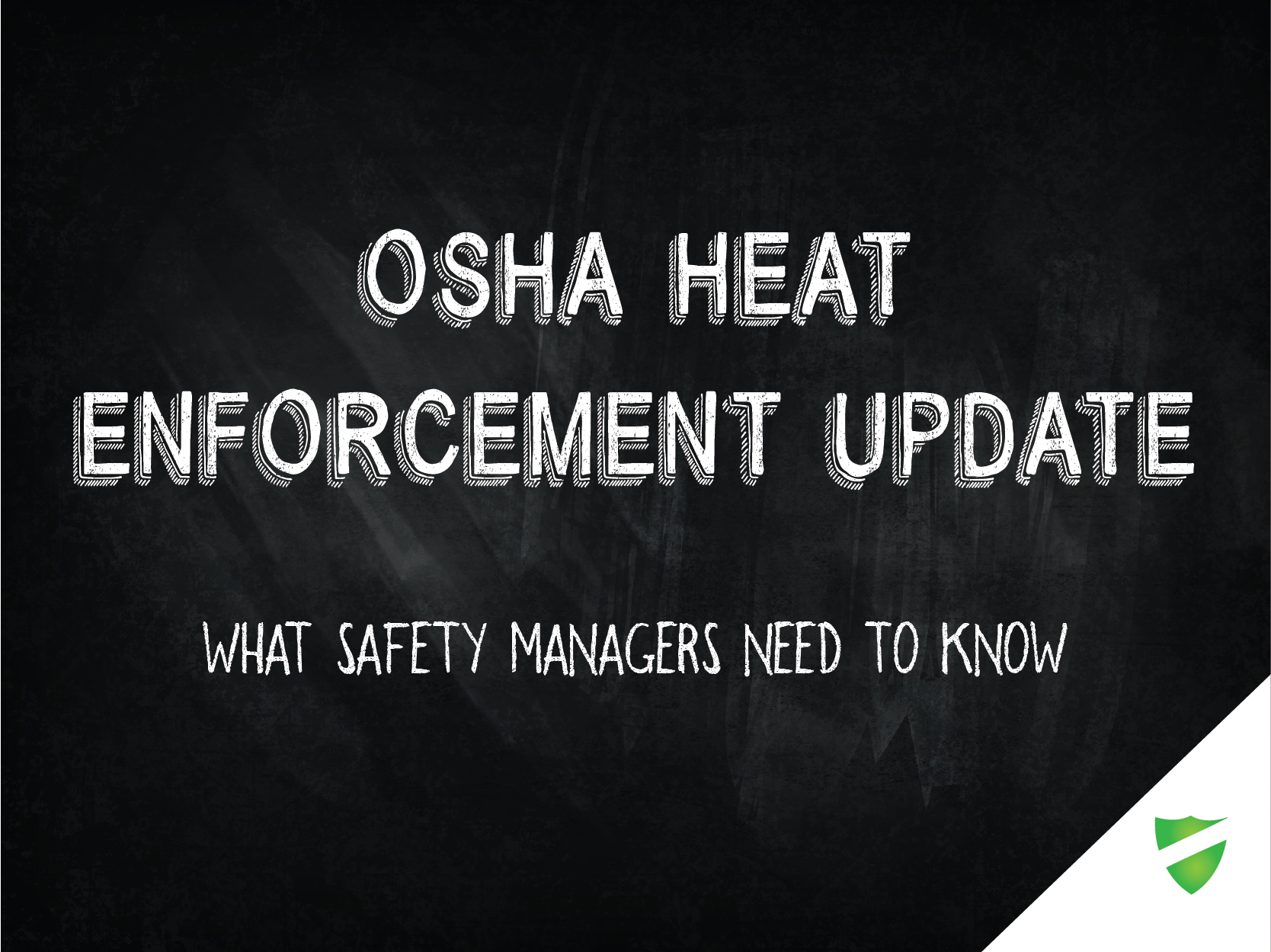OSHA Heat Enforcement Update 2026: What Safety Managers Need to Know