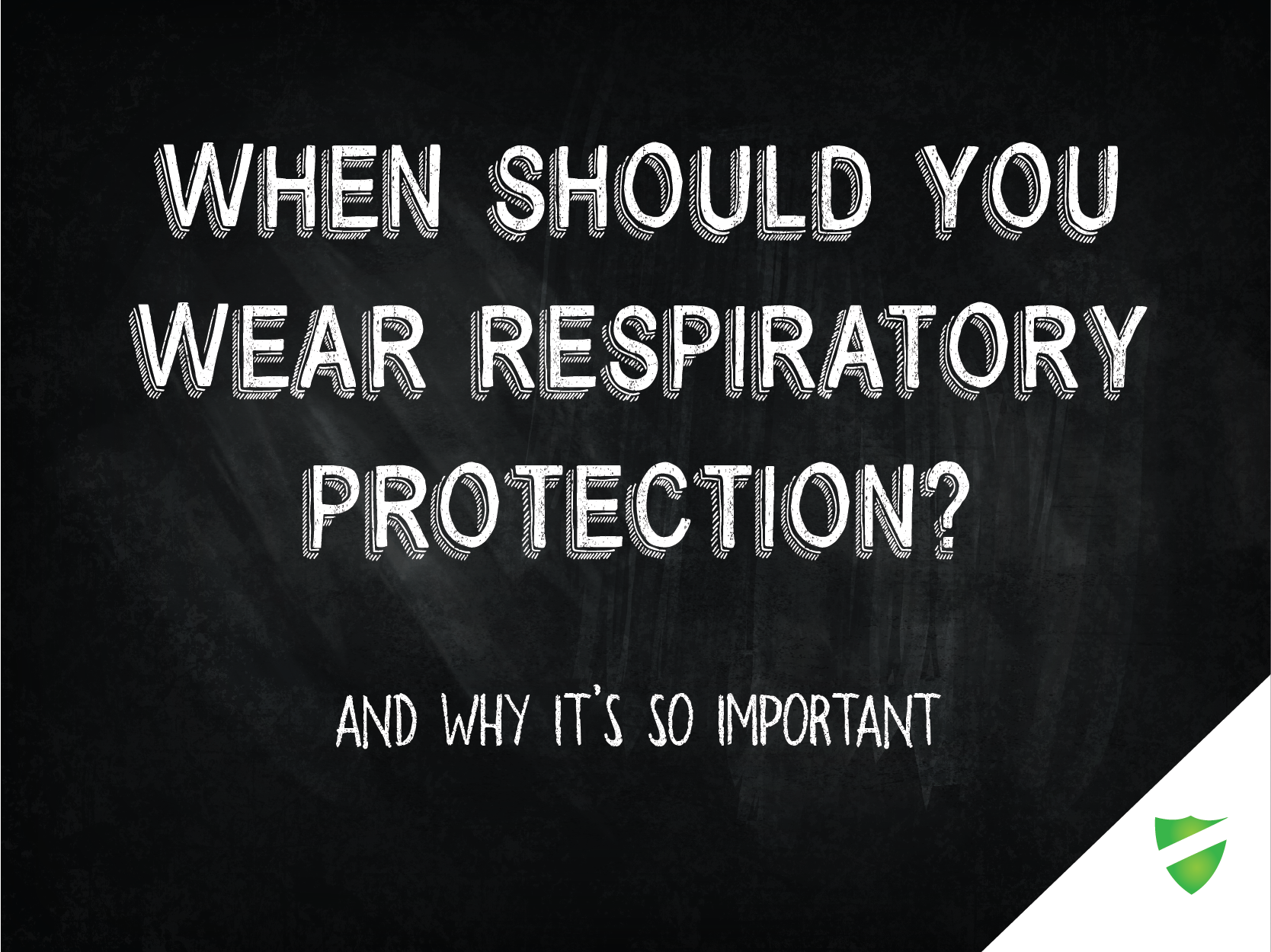 When Should You Wear Respiratory Protection?