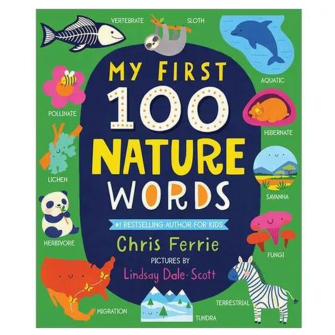 MY 1ST 100 NATURE WORDS