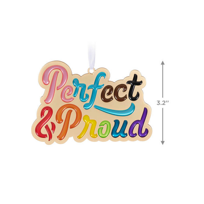 ORN-PERFECT AND PROUD