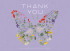 THNK YOU BUTTRFLY POLLINATOR