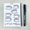 Tea, I could Live Without It David Shrigley Notebook