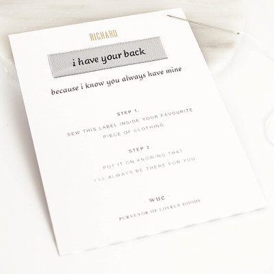 'I Have Your Back' Keepsake Sew In Label 'I Have Your Back' Keepsake Sew In Label