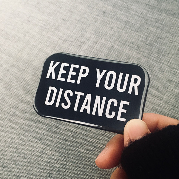 Keep Your Distance Badge